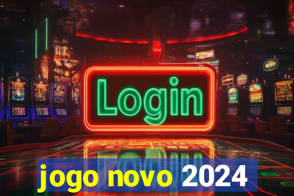 jogo novo 2024